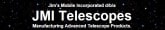 JMI Telescopes JMI Telescopes